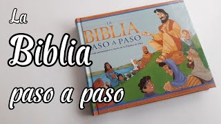 La Biblia paso a paso - Un viaje panorámico de la palabra de Dios.