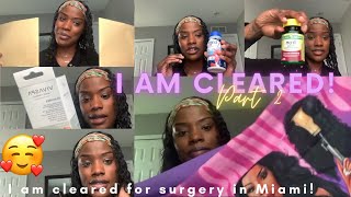 Part 2- I am CLEARED for surgery in Miami! + BBL & TT + 16 MORE DAYS LEFT until SURGERY DAY! Profile