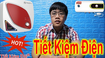 Sai Lầm Khi Dùng Bình Nóng Lạnh  - Cách Tiết Kiệm Điện,An Toàn Cho Cả Gia Đình