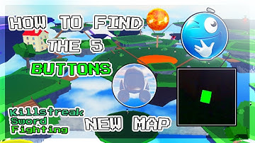 KSF | 🟩 How to find the 5 BUTTONS in THE NEW MAP 🟩 | Roblox