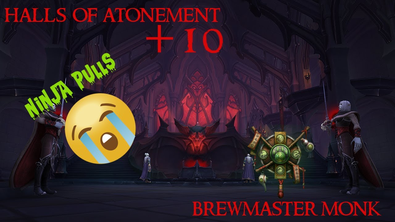 WoW Halls of Atonement +10  , Brewmaster Monk POV (New Affix)