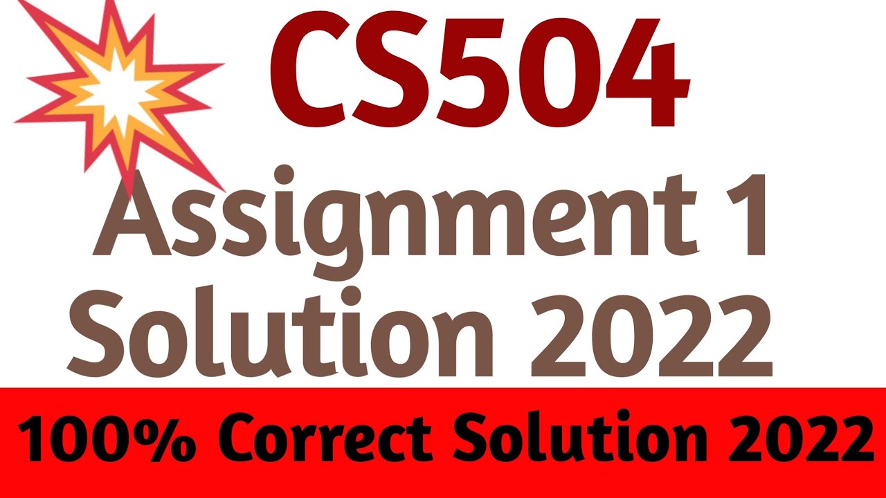 cs504 assignment 1 solution fall 2022