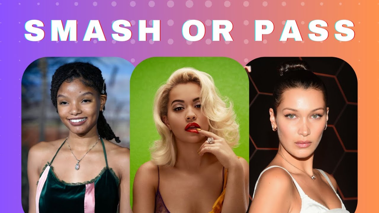 Smash or Pass: Female Celebrities 🔥 