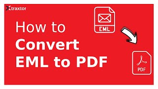 How to Convert EML to PDF | Batch Print EML to PDF |