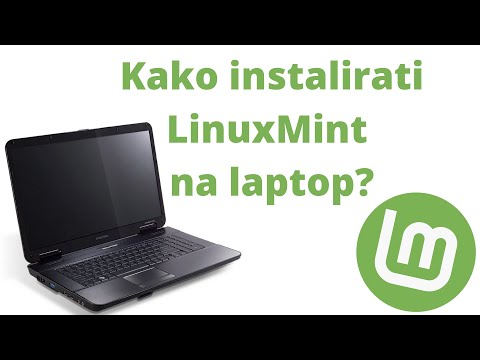 Kako instalirati LinuxMint na laptop?