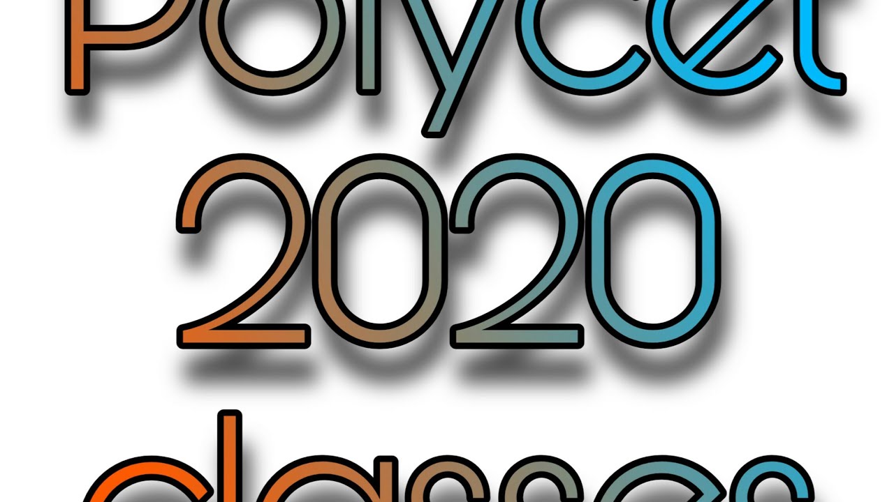 Polycet classes 2020 5