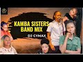 KAMBA SISTERS BAND MIX DJ CYMAXрџ є KAMBA SISTERS BAND MIX DJ CYMAXрџ є