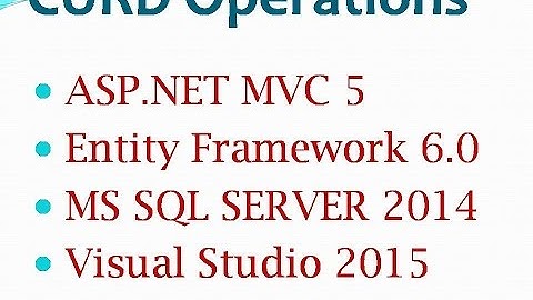 CRUD Operations using ASP.NET MVC 5 | Entity Framework 6.0