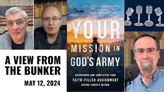 VFTB 5/12/24: Your Mission in God's Army