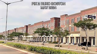 PIK 2 RUKO BOSTON UPDATE MAY 2024 TERBARU