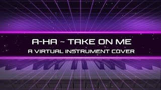 A-ha - Take on me - Synth Plugin Cover