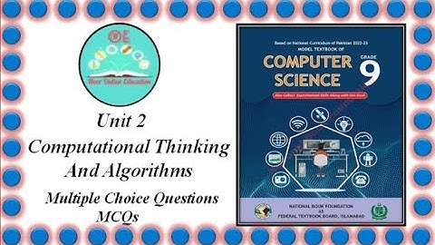 Chapter 2- Computer Science Class 9 Exercise MCQs- New Syllabus 2024 National Book