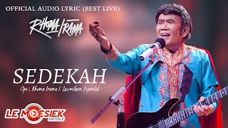 Rhoma Irama - Sedekah ( Audio Lyric Best live Vol.2)