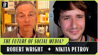 Can Substack Notes Be a Better Twitter? | Robert Wright & Nikita Petrov
