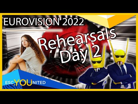 Eurovision 2022 Rehearsals - Day 2 Round-Up Live Stream
