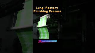 Lungi Finishing Process #textilefactory #weaving #factory