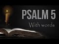 Psalm 5:1-12 | KJV Audio Bible | Give ear to my words, O Lord
