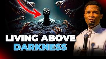 How To Live Above The Operation Of darkness - Apostle Michael Orokpo