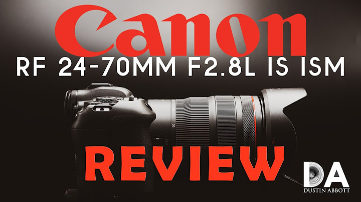 Canon 24 70mm f2 8l review