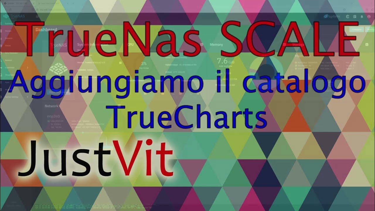 TrueNas SCALE Aggiungiamo il catalogo TrueCharts YouTube