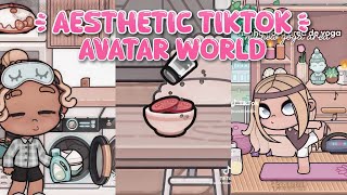 Avatar World Aesthetic🧸 *Tik Tok* 🍰 #7 #avatarworld #tocaboca