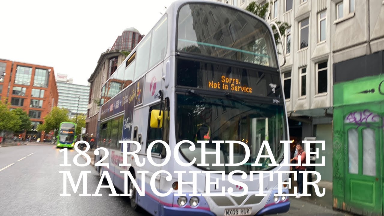 full-route-182-rochdale-to-manchester-wet-first-manchester-youtube