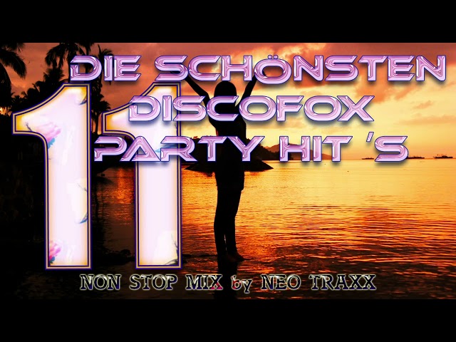 Die schönsten Discofox und Party Hits Vol 11 class=