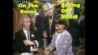 On The Buses  Boxing Day Social  S05E15  Full Episode  Stan, Blakey, Arthur, Jack, Olive.