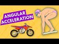 Understanding Angular Acceleration