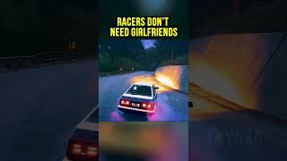 Racers DONT Need Girlfriends