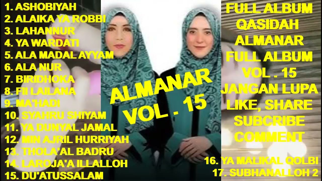 Qasidah ALMANAR Full Album Vol. 15 - Ashobiyah ! Alaika Ya Robbi ! Lahannur ! Ya Wardati ! Biridhoka