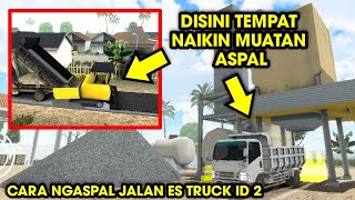 Cara Ngaspal Jalan Rusak di Es Truck ID V2 !! Review Fitur Baru Estes ID