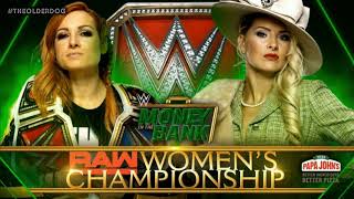 Money In The Bank 2019 Becky Lynch Vs Lacey Evans Raw Womens Championship Match Card
