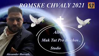 Romske Chvaly 2021 Muk Tut Pro Duchos le Devleskro.