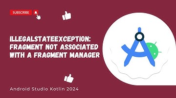 IllegalStateException: Fragment not associated with a fragment manager - Android Studio Kotlin 2024