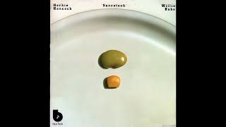 Herbie Hancock / Willie Bobo - Succotash (1973) Side 1, vinyl LP