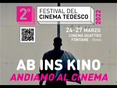 FESTIVAL OF GERMAN FILMS IN  ROME ITALY 2022 - Trailer