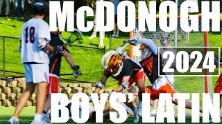 McDonogh vs. Boys' Latin | 2024 MIAA Boys' Lacrosse | Extended Clips