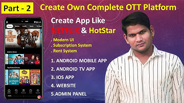 Create App Like ,Castle, Mx player, Netflix &  Hotstar | Build complete OTT App | Earn $3000/month
