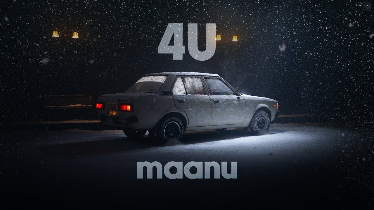 Maanu   4U Official Music Video
