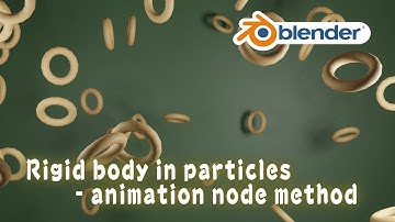 [Tut] Rigid body in particle system - animation node methods