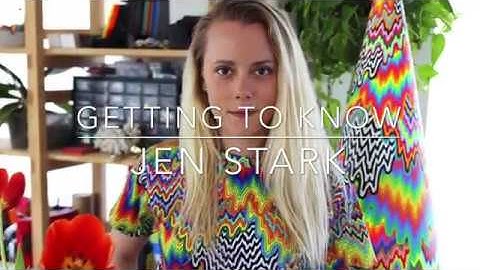 Getting to Know - Jen Stark