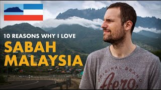 SABAH Borneo Malaysia  Top 10 Reasons why I LOVE this Paradise  Kota Kinabalu  True Beauty