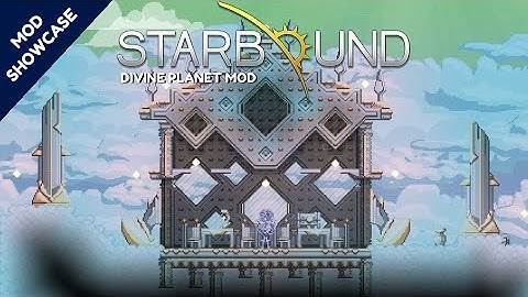 Starbound - Divine Planet Mod