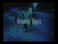 光GENJI - Groovin&rsquo; Night
