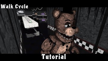 [FNAF/SFM]Walk Cycle Tutorial