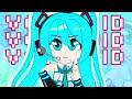 MY NAME IS HATSUNE MIKU! [] Gacha Animation