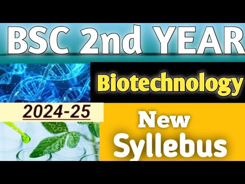 bsc 2nd year biotechnology new syllabus 2024-25|| #bsc #video - YouTube