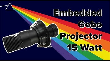 How to install a logo lens in a 15 Watt embedded gobo projector.