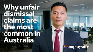 Why unfair dismissal claims are the most common in Australia